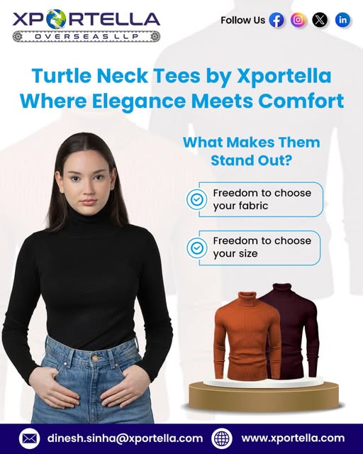 Upgrade Your Wardrobe with Xportella’s Turtle Neck Tees!