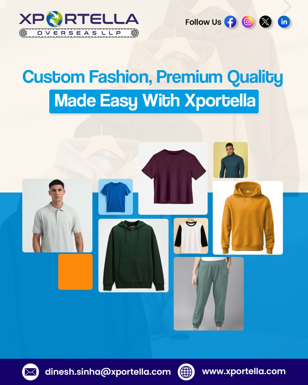 Custom Fashion, Premium Quality – Made Easy with Xportella!