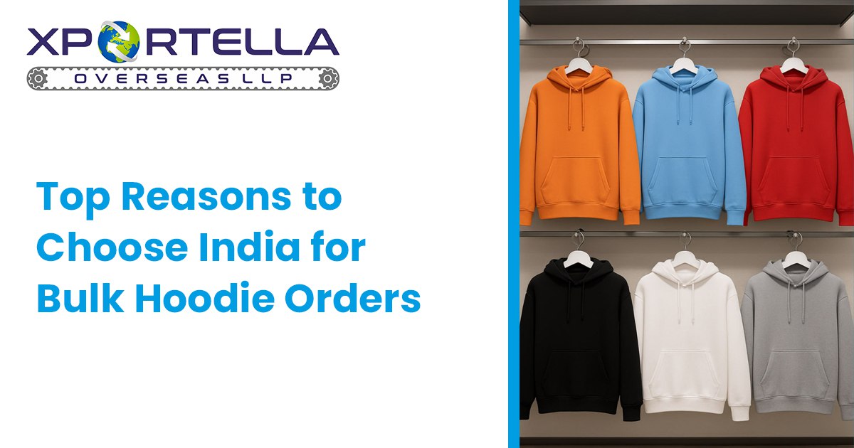 Top Reasons to Choose India for Bulk Hoodie Orders